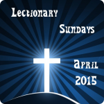 lectionary_sundays_april_2015